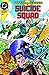 Suicide Squad (1987-1992) #...