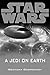 STAR WARS: A JEDI ON EARTH