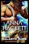 Among Galactic Ruins by Anna Hackett