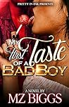 My First Taste Of A Bad Boy