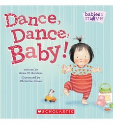 Dance, Dance, Baby! (Board book)