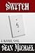 Switch: A Hammer Novel (Hammer Club Book 25)