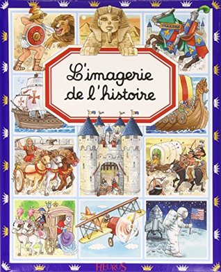 L'imagerie de l'histoire (Hardcover)