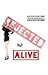 Rejected But Alive
