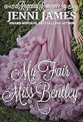 My Fair Miss Bentley