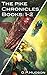 The Pike Chronicles: Books 1-2