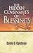 The Hidden Covenants of Blessings