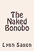 The Naked Bonobo