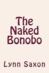 The Naked Bonobo The Naked Bonobo