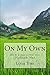 On My Own: How I survived the Vietnam War (Lotus Tran Life series Book 1)