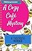 A Tasteless Murder (Cozy Café Mystery #2)