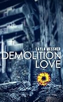 Demolition Love