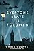 Everyone Brave Is Forgiven by Chris Cleave