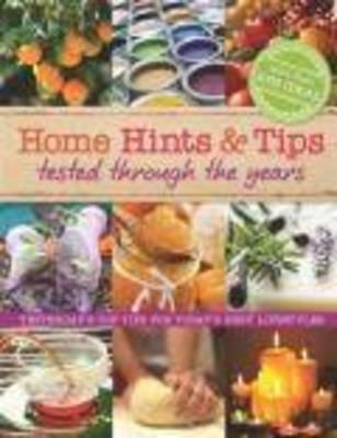 Home Hints & Tips - Tested Through The Years