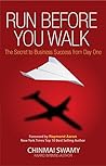 Run before you walk: The Secret to Business Success from Day One