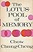 The Lotus-Pool of Memory