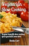 Vegetarian Slow Cooking