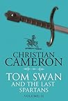 Tom Swan and the Last Spartans: Part Two (Tom Swan and the Last Spartans, #2)