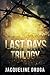 Last Days Trilogy (Last Days Trilogy #1-3)