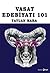 Vasat Edebiyatı 101 by Taylan Kara