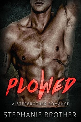 Plowed (Kindle Edition)