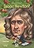 Cine a fost Isaac Newton?