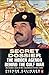 Secret Dossier: The Hidden Agenda Behind The Gulf War