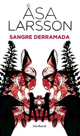 Portada de Sangre derramada, de Åsa Larsson