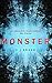 Monster by C.J. Skuse