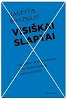 Visiškai slaptai