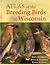 Atlas of the Breeding Birds of Wisconsin
