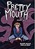 Prett Mouth: Volume 2