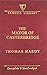 Mayor of Casterbridge by Thomas Hardy
