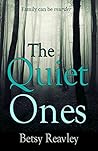 The Quiet Ones