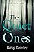 The Quiet Ones
