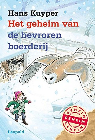 Het geheim van de bevroren boerderij