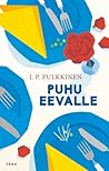 Puhu Eevalle by J.P. Pulkkinen