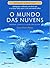 O Mundo Das Nuvens