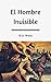 El Hombre Invisible (Spanish Edition)