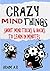 Crazy Mind Things: Short Mind Tricks & Hacks to Learn in Minutes