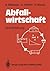 Abfallwirtschaft by Bernd Bilitewski