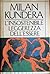 L'insostenibile leggerezza dell'essere by Milan Kundera