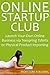 Online Startup Club: Launch Your Own Online Business via Teespring Tshirts or Physical Product Importing