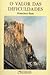 O valor das dificuldades