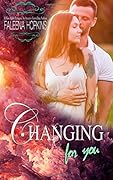 Changing for You