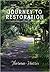 Journey To Restoration