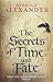The Secrets of Time and Fate (Jackdaw Hammond, #3)