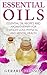 Essential Oils: Essential O...