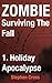 Holiday Apocalypse (ZOMBIE: Surviving The Fall Book 1)