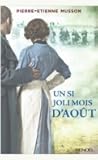 Un si joli mois d'août